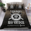 Ligerking Bedding Set - Viking Blood Run Through My Veins Bedding Set A7