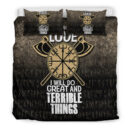 Ligerking Bedding Set - For Those I Love I Will Do Great And Terrible Things Bedding Set A7