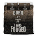 Ligerking Bedding Set -I Wasn't Born I Was Forged Bedding Set A7