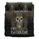 Ligerking Bedding Set - Valhalla Is Calling Me And I Must Go Bedding Set A7