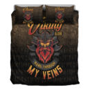 Ligerking Bedding Set - Viking Blood Run Through My Veins Bedding Set A7