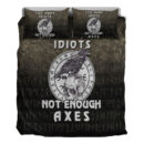 Ligerking Bedding Set -Too-Many-Idiots-Not-Enough-Axes-Viking Bedding Set A7