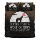 Ligerking Bedding Set - Better To Be A Wolf Of Odin Than A Lamb Of God Bedding Set A7