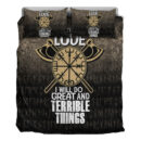 Ligerking Bedding Set - For Those I Love I Will Do Great And Terrible Things Bedding Set A7