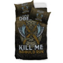 Ligerking Bedding Set - That Wich Does Not Kill Me Should Run Bedding Set A7