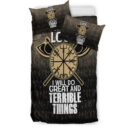 Ligerking Bedding Set - For Those I Love I Will Do Great And Terrible Things Bedding Set A7