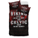 Ligerking Bedding Set -There's Viking Steel In My Blood And Celtic Iron In My Bones Bedding Set A7