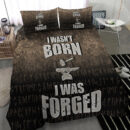Ligerking Bedding Set -I Wasn't Born I Was Forged Bedding Set A7