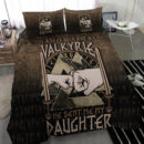 Ligerking Bedding Set -I Asked Odin For A Valkyrie He Sent Me My Daughter Bedding Set A7