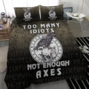 Ligerking Bedding Set -Too-Many-Idiots-Not-Enough-Axes-Viking Bedding Set A7