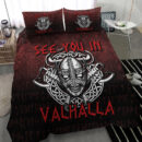Ligerking Bedding Set -Viking Axe Norse Warrior See You In Valhalla Bedding Set A7