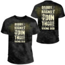 Ligerking -Daddy You Are As Brave As Ragnar As Wise As Odin As Strong As Thor T-Shirt A7