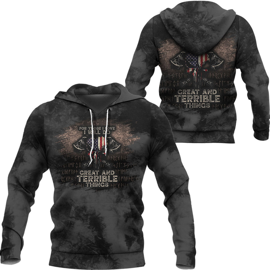 Ligerking Hoodie -Viking American Flag For Those I Love I Will Do Great And Terrible Things Hoodie A7